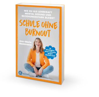 Schule ohne Burnout 