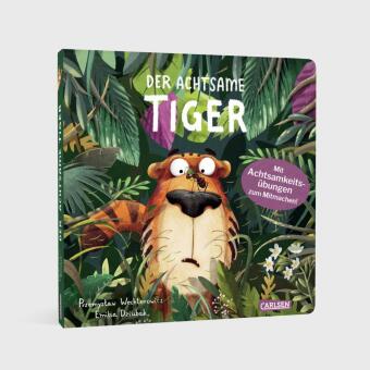 Der achtsame Tiger 1: Der achtsame Tiger (Pappbilderbuchausgabe) 