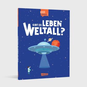 Gibt es Leben im Weltall? (Gute Frage!)