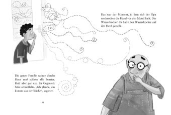 Der Tag, an dem die Oma das Internet kaputt gemacht hat & Der Tag, an dem der Opa den Wasserkocher auf den Herd gestellt hat