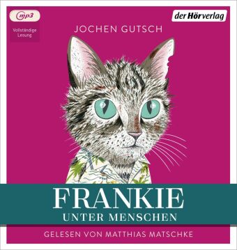 Frankie - Unter Menschen,1 Audio-CD, 1 MP3