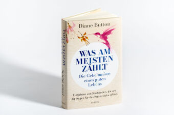 Was am meisten zählt - Die Geheimnisse eines guten Lebens
