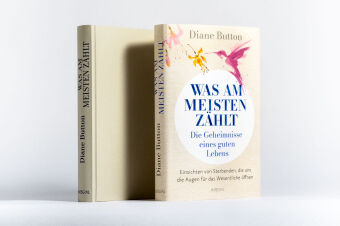 Was am meisten zählt - Die Geheimnisse eines guten Lebens