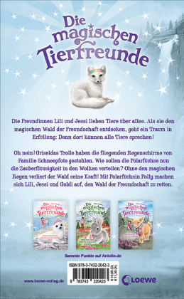 Die magischen Tierfreunde (Band 23) - Polly Polarfuchs und der Zauberregen