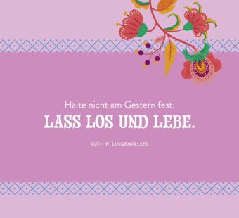 Lebe das Leben
