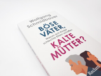 Böse Väter, kalte Mütter?