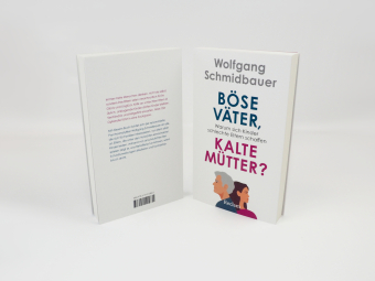 Böse Väter, kalte Mütter?