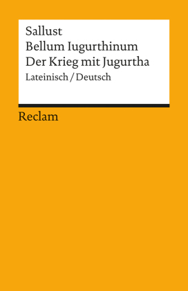 Bellum Iugurthinum / Der Krieg mit Jugurtha 