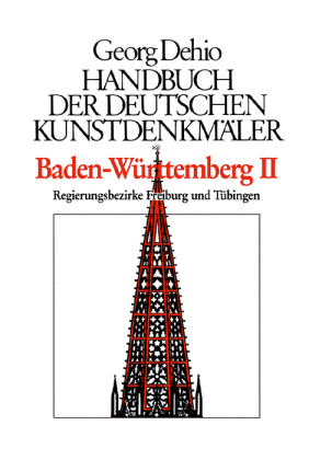 Dehio - Handbuch der deutschen Kunstdenkmäler / Baden-Württemberg  