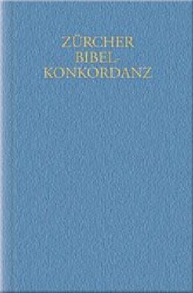 Zürcher Bibel-Konkordanz (1931) 