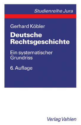 Deutsche Rechtsgeschichte 