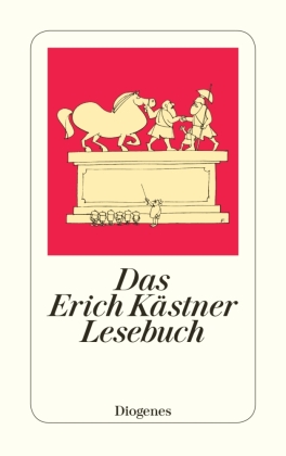 Das Erich-Kästner-Lesebuch