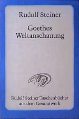 Goethes Weltanschauung 