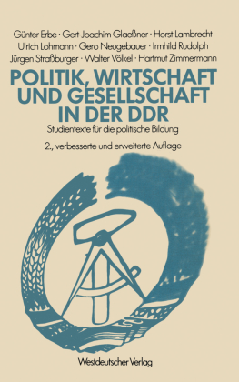 Politik, Wirtschaft und Gesellschaft in der DDR 