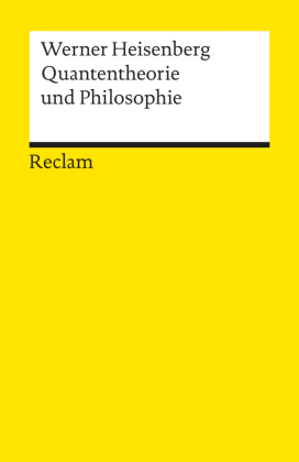 Quantentheorie und Philosophie 