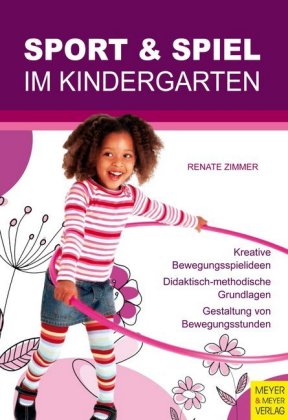 Sport und Spiel im Kindergarten 