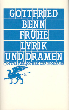 Frühe Lyrik und Dramen (Cotta's Bibliothek der Moderne,  