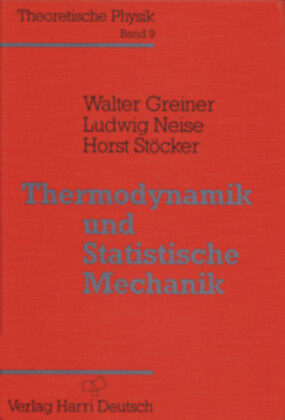 Thermodynamik und Statistische Mechanik 