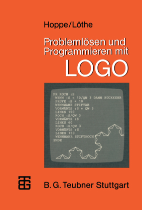 Problemlösen und Programmieren mit LOGO 