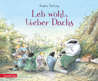 Leb wohl, lieber Dachs 