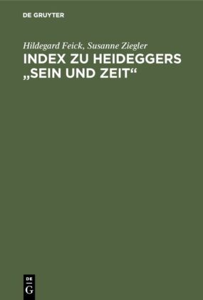 Index zu Heideggers "Sein und Zeit" 