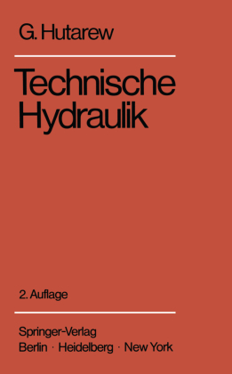 Einführung in die Technische Hydraulik 