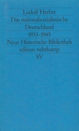 Das nationalsozialistische Deutschland 1933-1945 