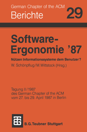 Software-Ergonomie '87 Nützen Informationssysteme dem Benutzer? 