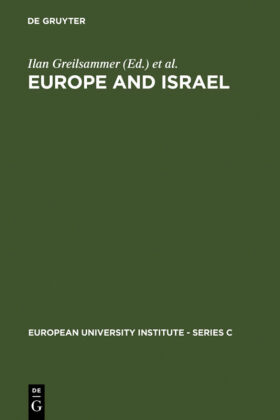 Europe and Israel, Troubled Neighbours 