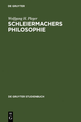 Schleiermachers Philosophie 