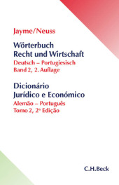 Wörterbuch Recht und Wirtschaft Band II: Deutsch - Portugiesisch. Alemao-Português