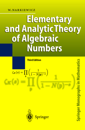 Elementary and Analytic Theory of Algebraic Numbers 