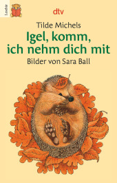 Igel, komm, ich nehm dich mit