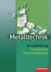 Metalltechnik Grundbildung