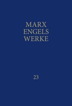 MEW / Marx-Engels-Werke Band 23