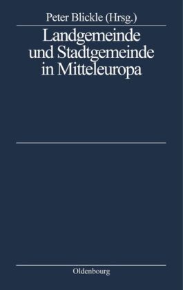 Landgemeinde und Stadtgemeinde in Mitteleuropa 