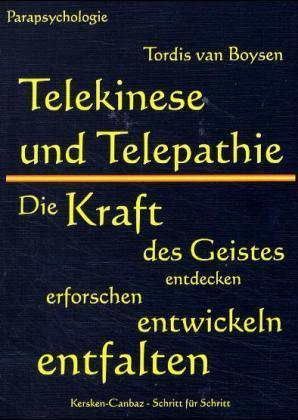 Telekinese und Telepathie 