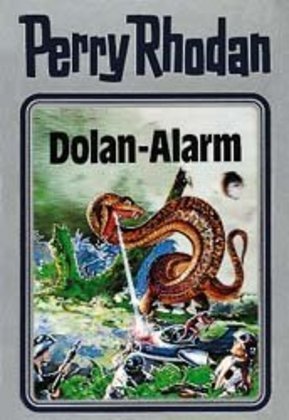 Perry Rhodan - Dolan-Alarm 