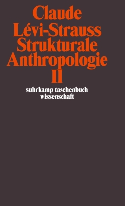 Strukturale Anthropologie II 