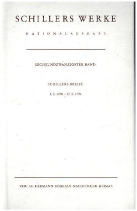 Briefwechsel, Schillers Briefe 1.3.1790-17.5.1794 