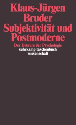 Subjektivität und Postmoderne 