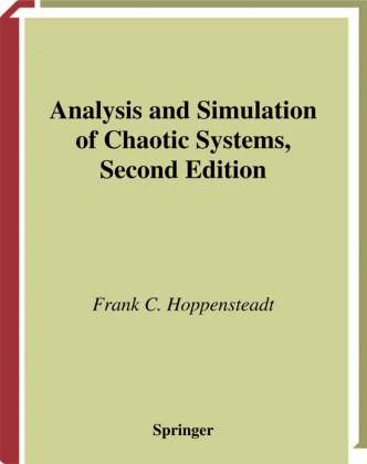 Analysis and Simulation of Chaotic Systems 