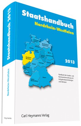 Staatshandbuch Nordrhein-Westfalen 2013, m. CD-ROM 