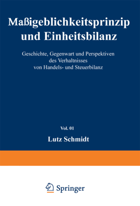 Maßgeblichkeitsprinzip und Einheitsbilanz 