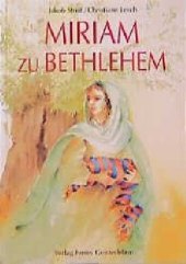 Miriam zu Bethlehem