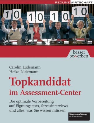 Topkandidat im Assessment-Center 