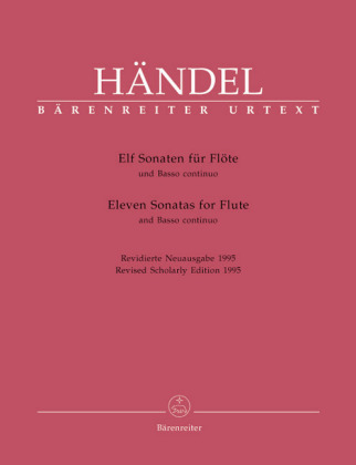 Elf Sonaten für Flöte und Basso continuo. Eleven Sonatas for Flute and Figured Bass, 2 Hefte