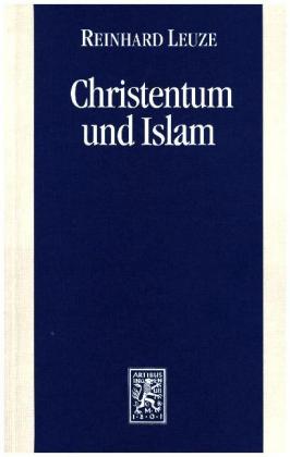 Christentum und Islam 