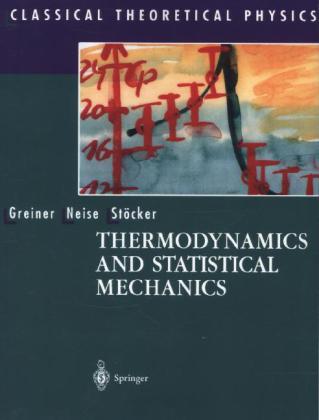 Thermodynamics and Statistical Mechanics 