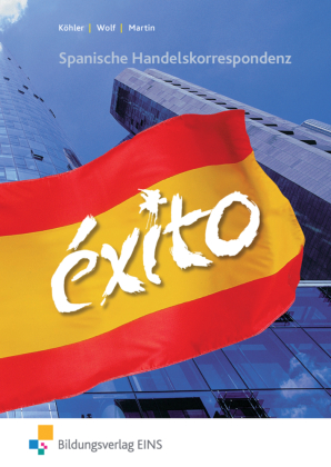 EXITO - Spanische Handelskorrespondenz